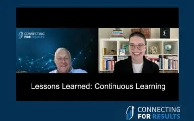 Lessons Learned: Continuous Learning