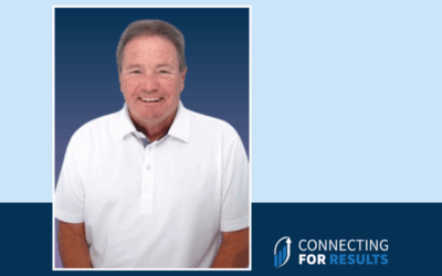 Connecting for Results Welcomes Don Stitt to the Team